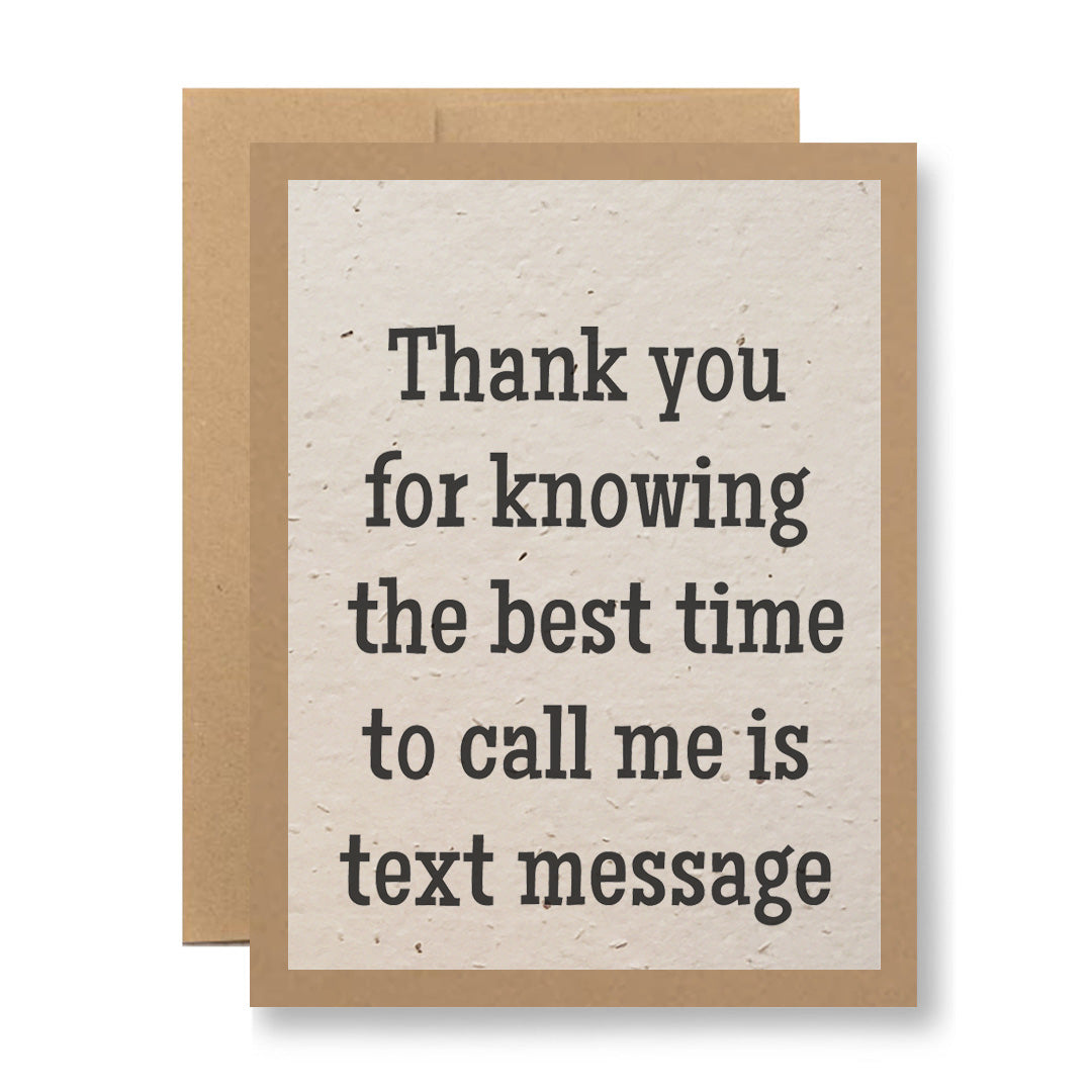 Plantable Greeting Card - Thank you for knowing the best time...