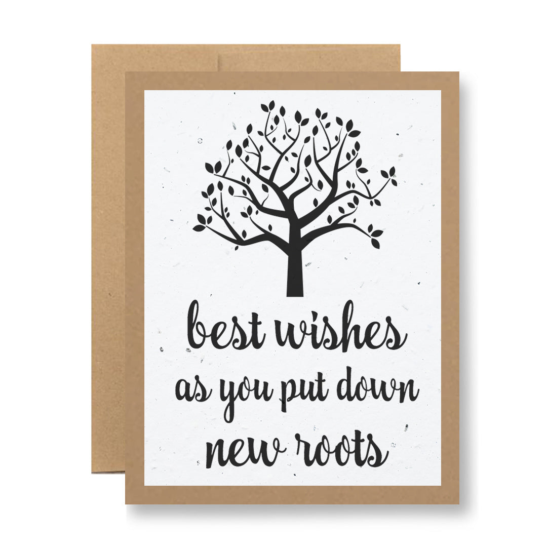 The My Store Plantable Greeting Card - ...as you put down new roots features a simple black tree design and "best wishes" text on white handmade seed paper, and comes with a brown envelope.