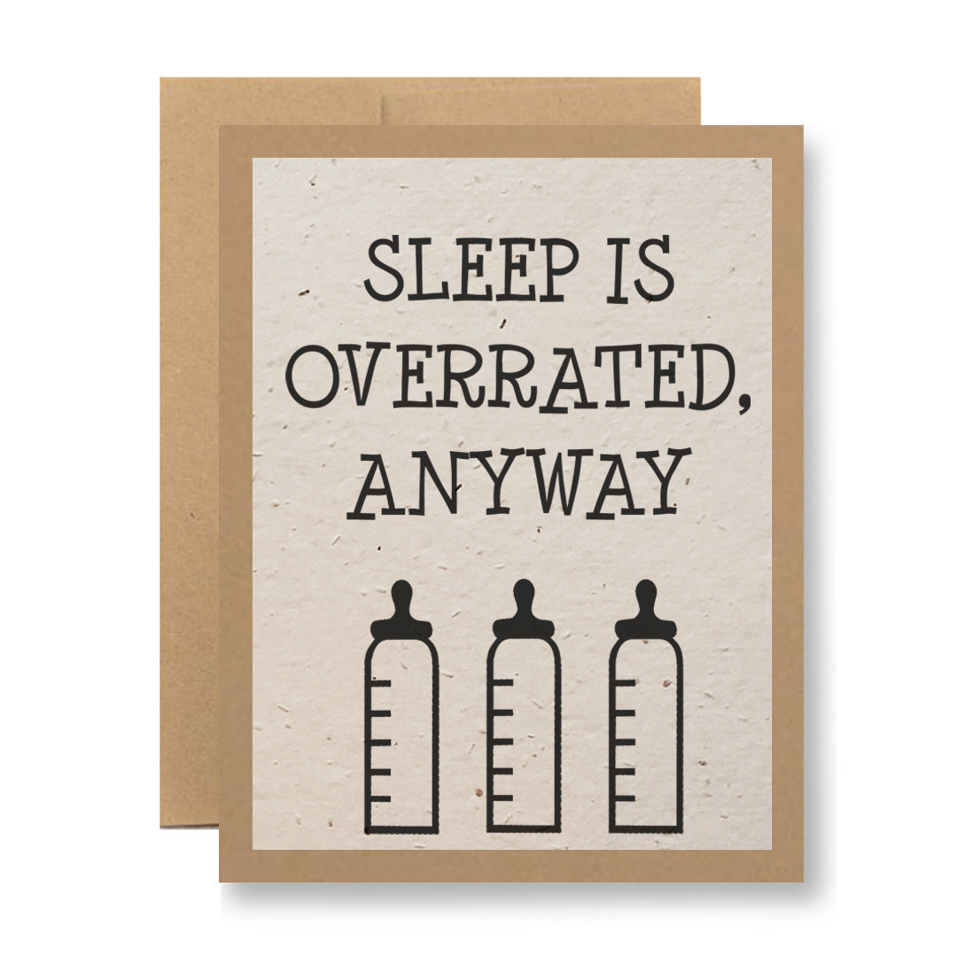 Plantable Greeting Card - Sleep is overrated, anyway