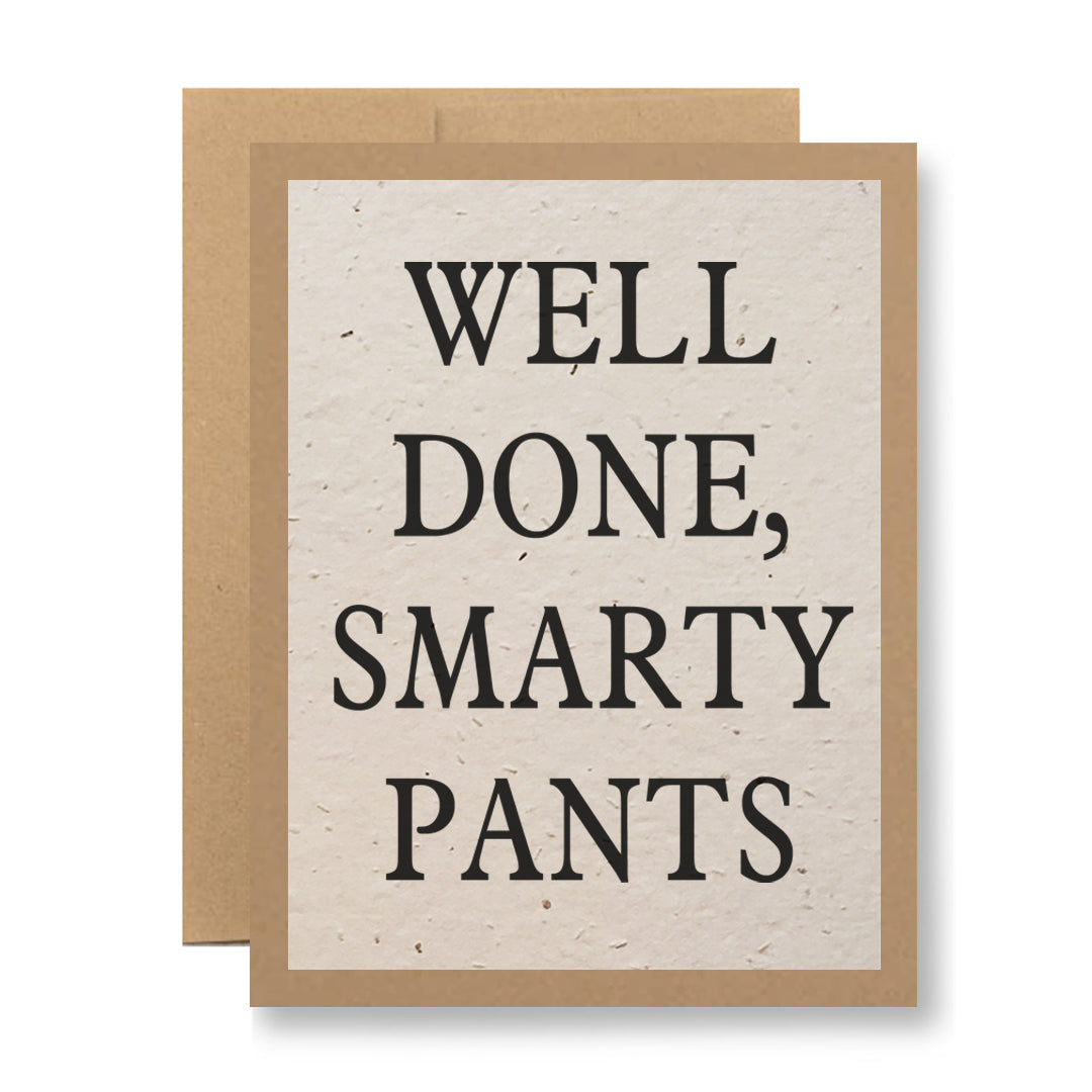 Plantable Greeting Card - Well done, smarty pants