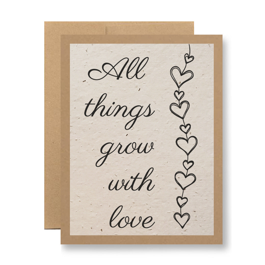 Plantable Greeting Card - All things grow with love