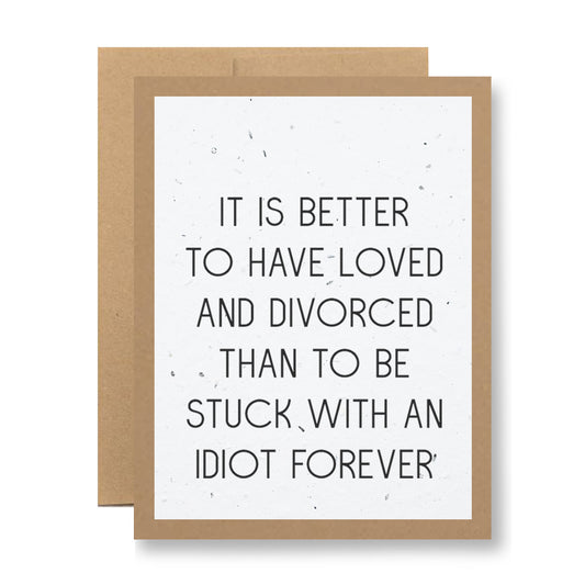 My Store's Plantable Greeting Card - "It is better to have loved and divorced..." is a biodegradable card made from handmade seed paper with a brown border, featuring embedded wildflower seeds ready to plant new beginnings.