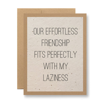 Plantable Greeting Card - Our effortless friendship...