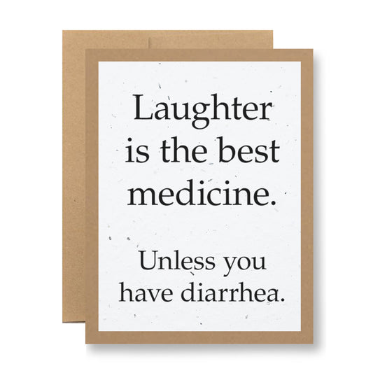 The "Plantable Greeting Card - Laughter is the best medicine..." from My Store is made from recycled cardstock and comes with two brown envelopes. The card humorously declares, "Laughter is the best medicine. Unless you have diarrhea.