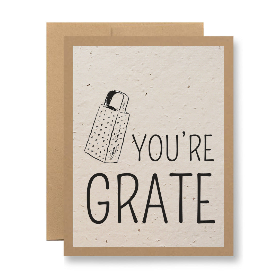 Plantable Greeting Card - You're grate